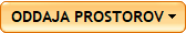 ODDAJA PROSTOROV